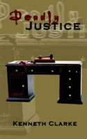 Deadly Justice 