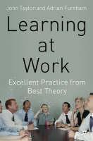 Learning at Work Excellent practice from best theory