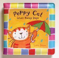 Poppy Cat Bath Books: Poppy Cat Loves Rainy Days 