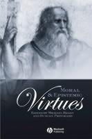 Moral and Epistemic Virtues 