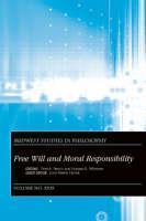 Free Will and Moral Responsibility, Volume XXIX 