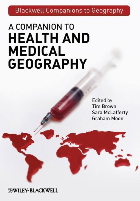 Companion to Health and Medical Geography 