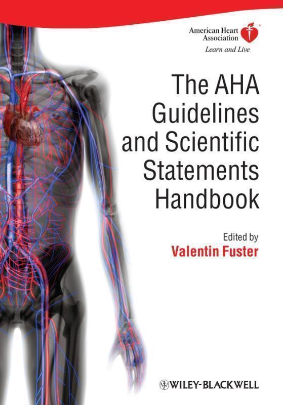 AHA Guidelines and Scientific Statements Handbook 