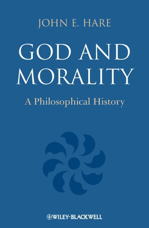 God and Morality A Philosophical History