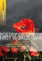 Poetry of the First World War (York Notes Advanced) English Literature Study Guide - for 2026, 2027 exams York Notes Series