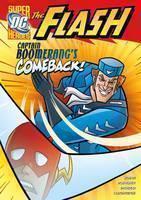 Captain Boomerang's Comeback! 