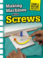 Making Machines with Screws 