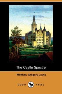 Castle Spectre (Dodo Press) 