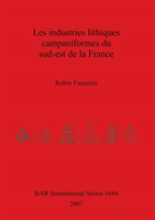 Industries Lithiques Campaniformes Du Sud-est De La France 