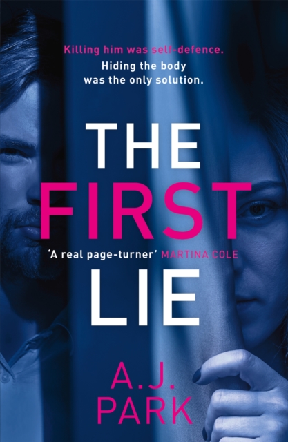 First Lie An addictive psychological thriller with a shocking twist