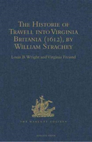 Historie of Travell into Virginia Britania (1612), by William Strachey, gent 