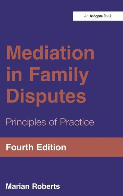 Mediation in Family Disputes Principles of Practice