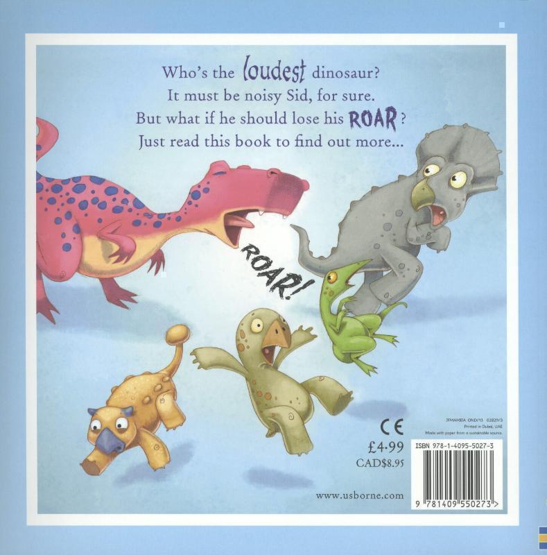 Dinosaur Who Lost His Roar 