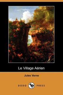 Village Aerien (Dodo Press) 