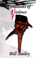 Comedians of Violence 
