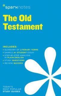 Old Testament SparkNotes Literature Guide 