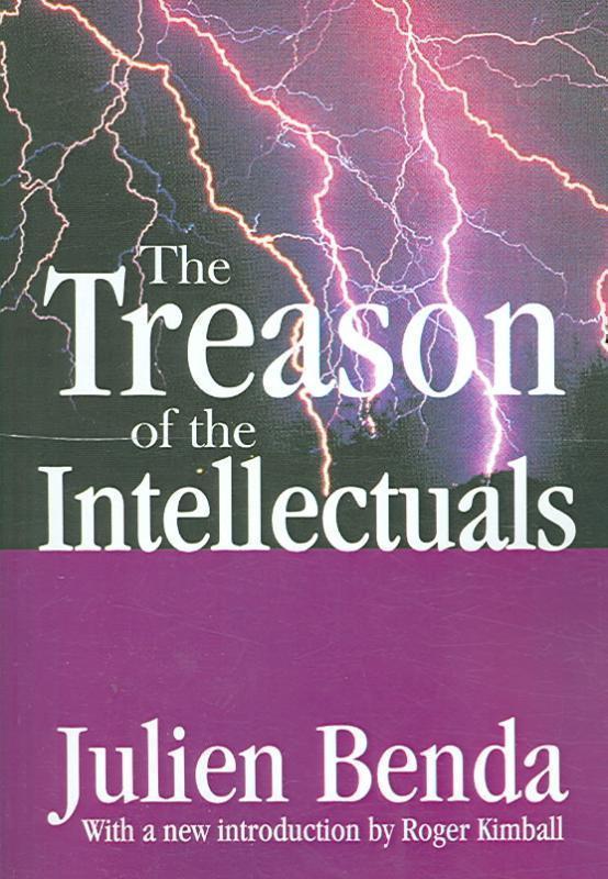 Treason of the Intellectuals 
