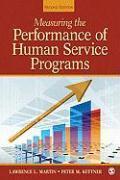 Measuring the Performance of Human Service Programs 