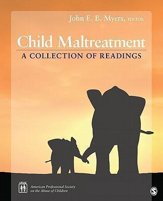 Child Maltreatment A Collection of Readings