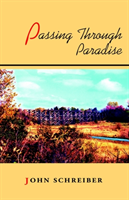 Passing Through Paradise 