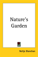 Nature's Garden 