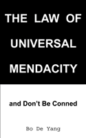Law of Universal Mendacity and Don't Be Conned