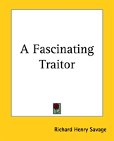Fascinating Traitor 