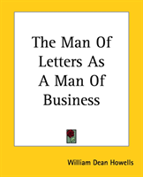 Man Of Letters As A Man Of Business 