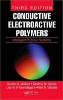 Conductive Electroactive Polymers Intelligent Polymer Systems, Third Edition
