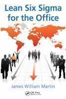 Lean Six Sigma for the Office 