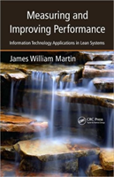 Measuring and Improving Performance Information Technology Applications in Lean Systems