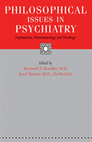 Philosophical Issues in Psychiatry Explanation, Phenomenology, and Nosology