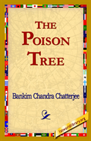 Poison Tree A Tale of Hindu Life in Bengal