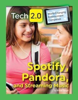 Spotify, Pandora, and Streaming Music 