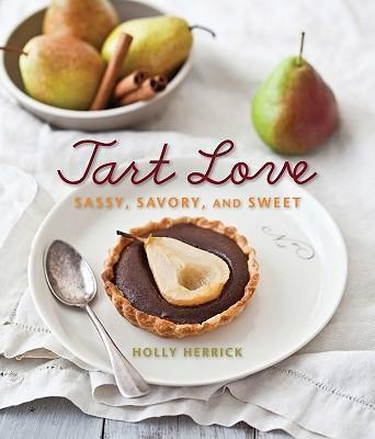Tart Love Sassy, Savory, Sweet