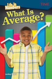 Life in Numbers: What Is Average? 