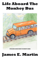 Life Aboard The Monkey Bus 