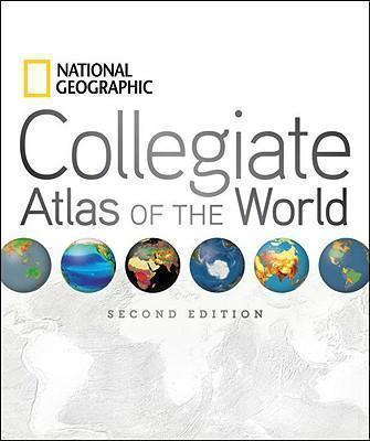 National Geographic Collegiate Atlas of the World, Second Edition 