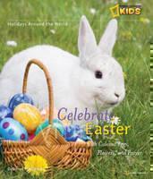 Celebrate Easter With Colored Eggs, Flowers, an