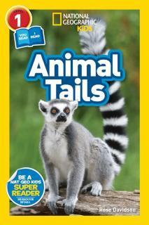 National Geographic Reader: Animal Tails (L1/Co-reader) 