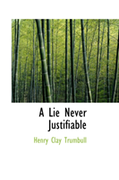 Lie Never Justifiable 
