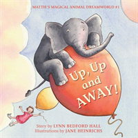 Up, up and away: Book 1 