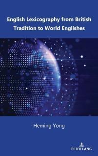 English Lexicography from British Tradition to World Englishes 