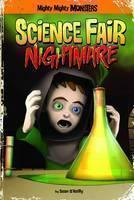 Science Fair Nightmare 