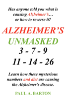 Alzheimer's Unmasked 