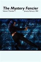 Mystery Fancier (Vol. 7 No. 1) January-February 1983 