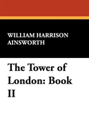 Tower of London Book II