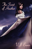 Scent of Heather A Gothic Tale of Terror