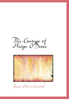 Courage of Marge O'Doone 