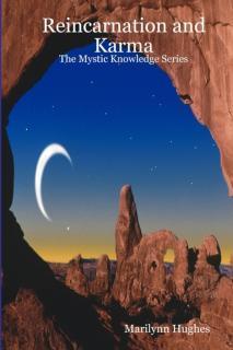 Reincarnation And Karma The Mystic Knowledge Series